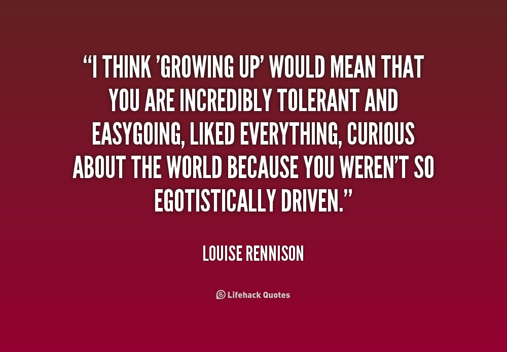 Mean Grow Up Quotes. QuotesGram