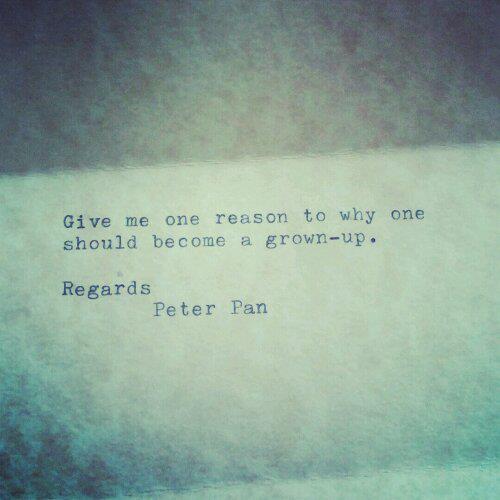 Quotes About Growing Up Peter Pan Quotesgram