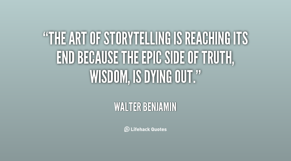 Quotes Art Of Storytelling. QuotesGram