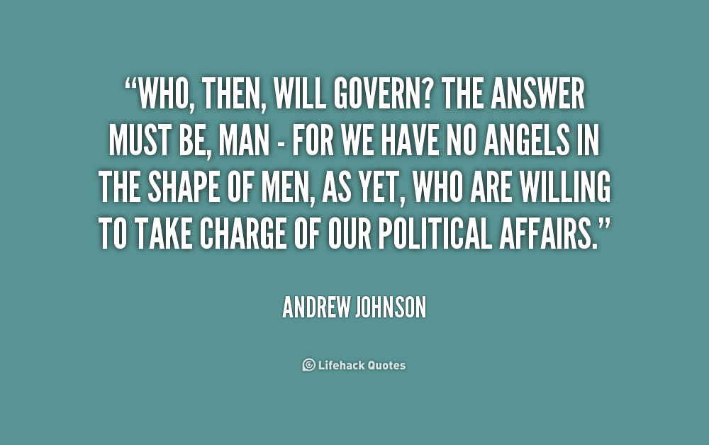 Andrew Johnson Quote on Leadership