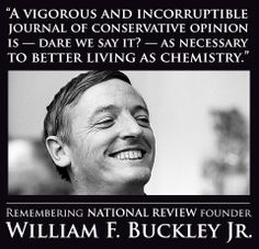 william quotes buckley thatcher quotesgram liberals inspiring political politics jr