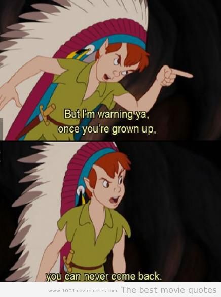 Peter Pan Never Grow Up Quotes Quotesgram