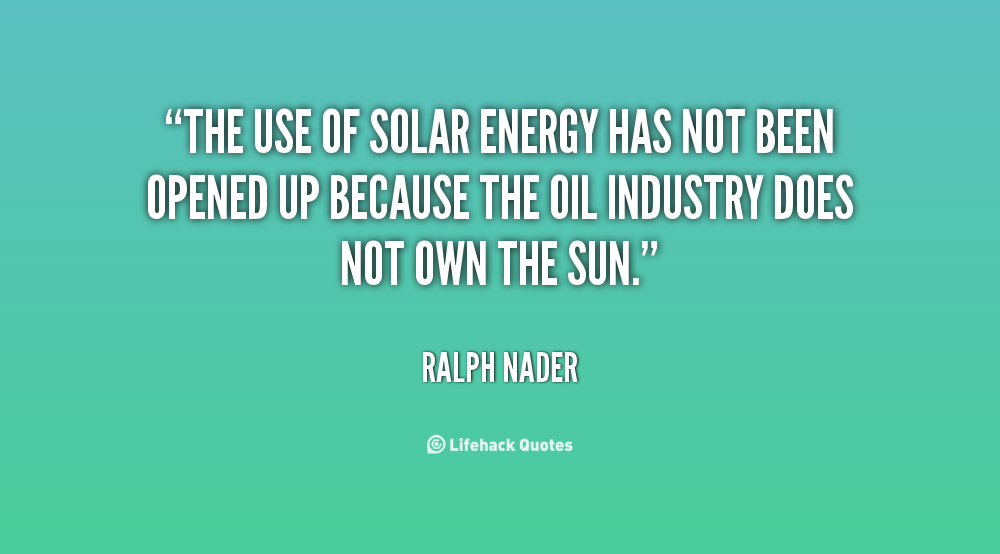 Solar Energy Quotes And Sayings. QuotesGram