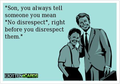 No Disrespect Quotes Quotesgram No Disrespect Quotes Quotesgram
