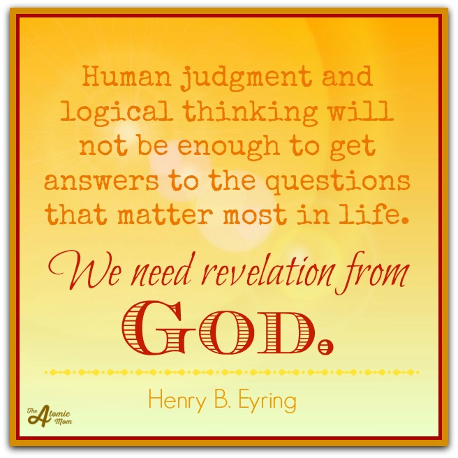 Personal Revelation Lds Quotes QuotesGram Personal Revelation Lds Quotes QuotesGram