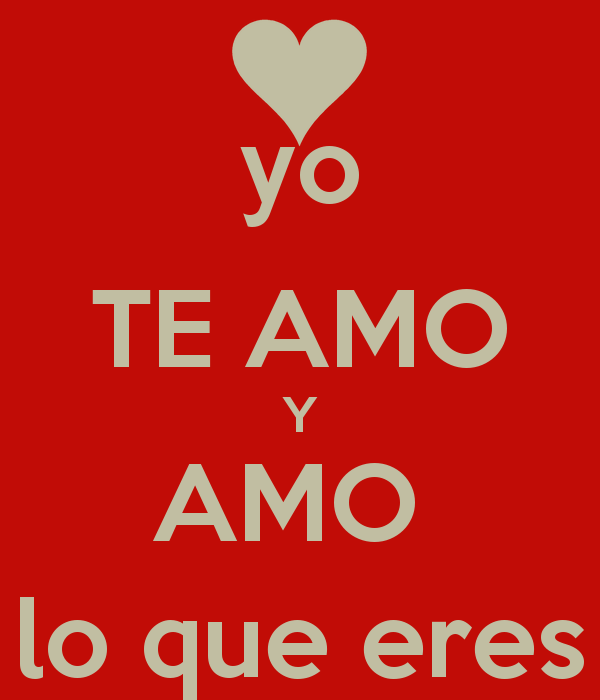 Yo Te Amo Quotes Quotesgram