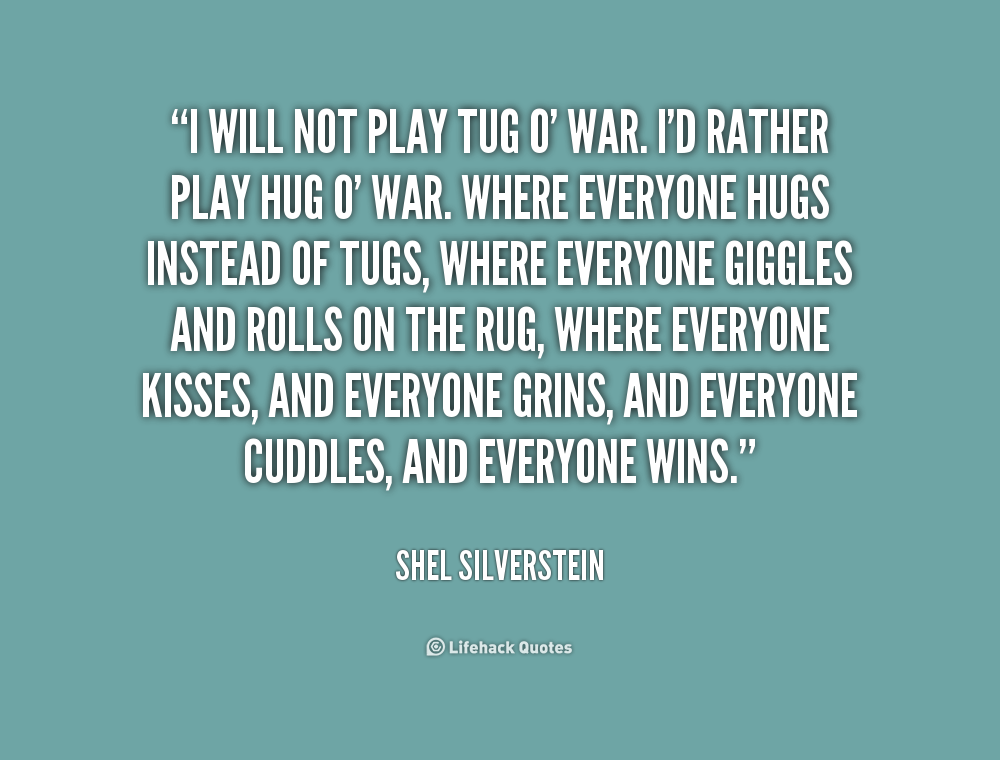 Tug Quotes Quotesgram