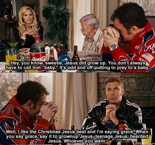 Baby Jesus Ricky Bobby Quotes Quotesgram