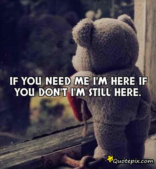 Motivational Quotes On Im Here For You Quotesgram Motivational Quotes On Im Here For You Quotesgram