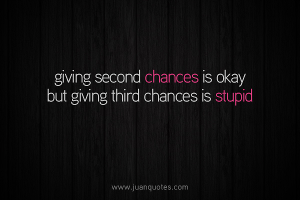 Second Chance Quotes Inspirational.