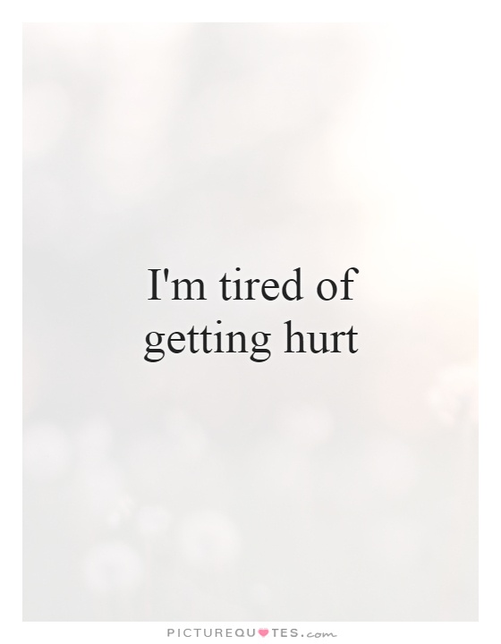 im so tired