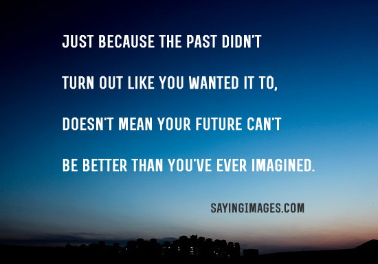 Past and Future Quotes. QuotesGram