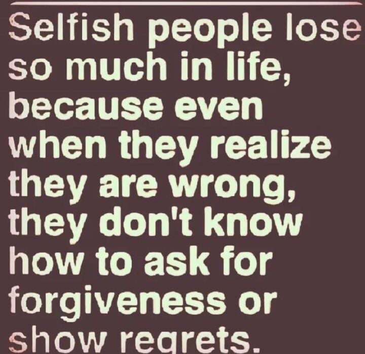 Men selfish so why are Selfishness