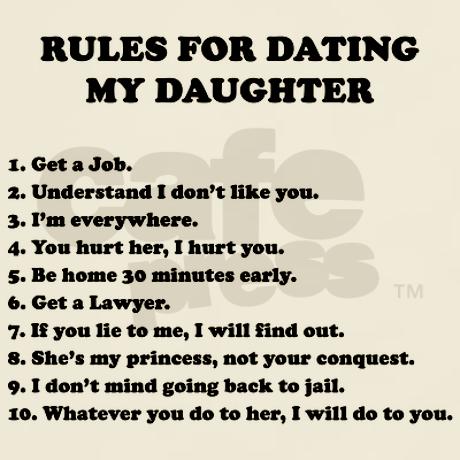 Rules For Dating My Daughter Quotes. QuotesGram