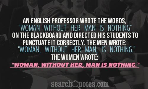 Man Without Woman Funny Quotes. QuotesGram