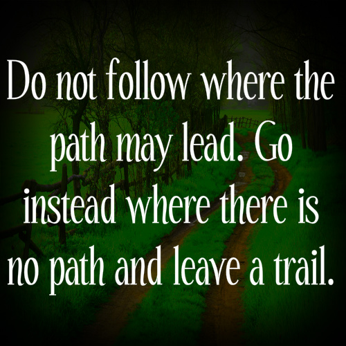 Quotes About Taking A New Path. QuotesGram