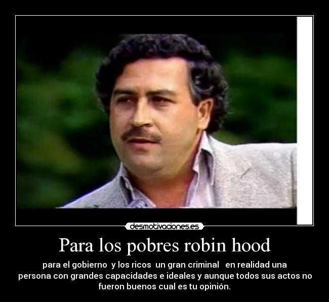 Pablo Escobar Funny Quotes. QuotesGram