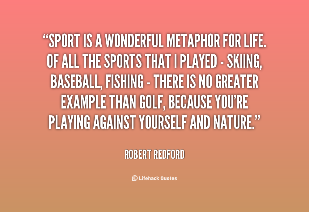 Metaphor Quotes Sports. QuotesGram