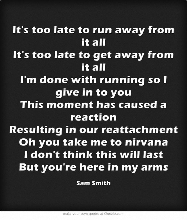 Latch Sam Smith Quotes. QuotesGram
