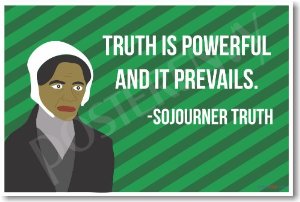 By Sojourner Truth Quotes. QuotesGram