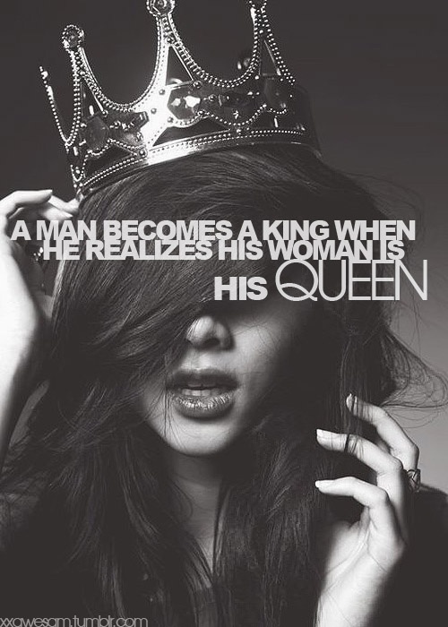 Your my King/ I am your Queen!  Queen quotes, Queen quotes funny