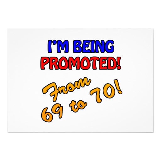 Funny Birthday Quotes For 70. QuotesGram
