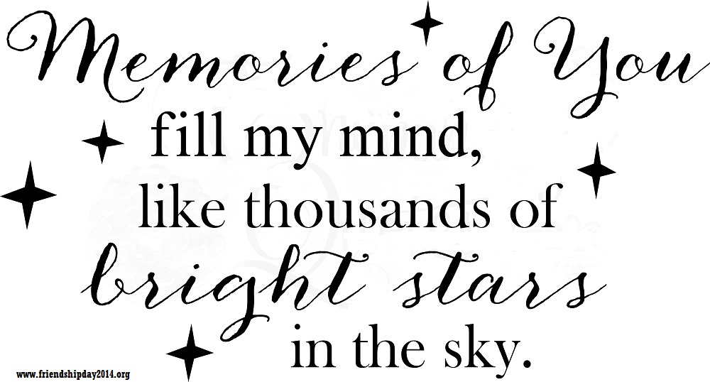 Memorial Quotes For Friend Friendship Remembrance Quotes. Quotesgram