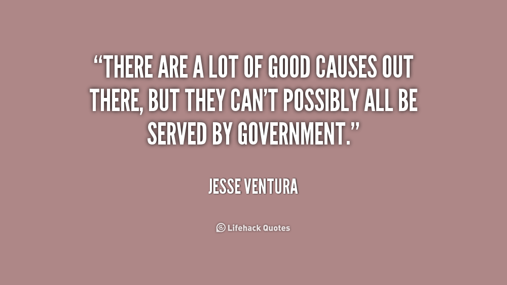 Good Cause Quotes QuotesGram Good Cause Quotes QuotesGram