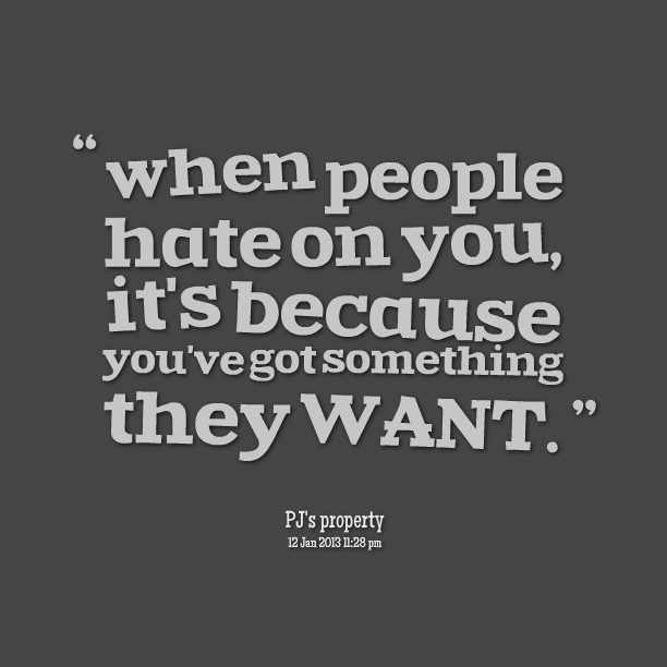 quotes about people who hate you