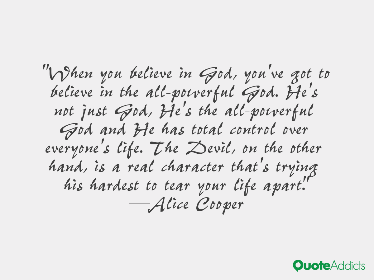 Alice Cooper Quotes About God. QuotesGram