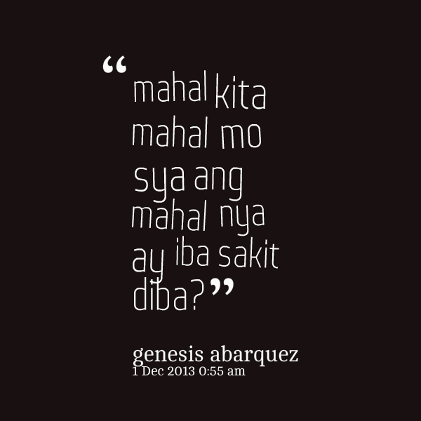 Mahal Kita Tagalog Love Quotes. QuotesGram