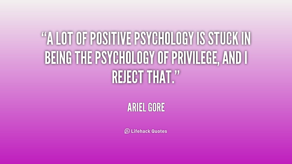 Positive Psychology Quotes. QuotesGram