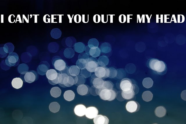 You Cant Get Out Of My Head Quotes Quotesgram
