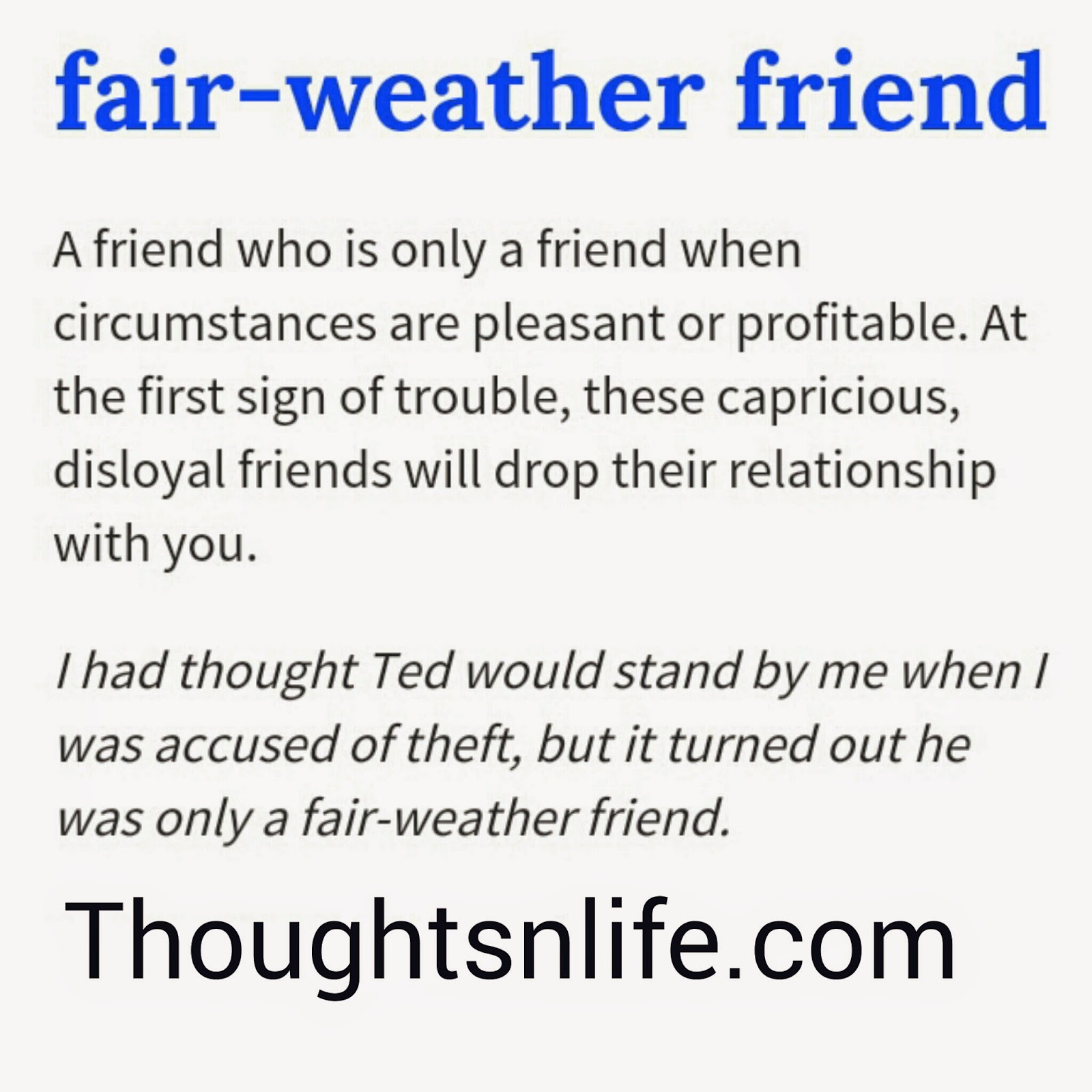 Fair Weather Friend Quotes. QuotesGram