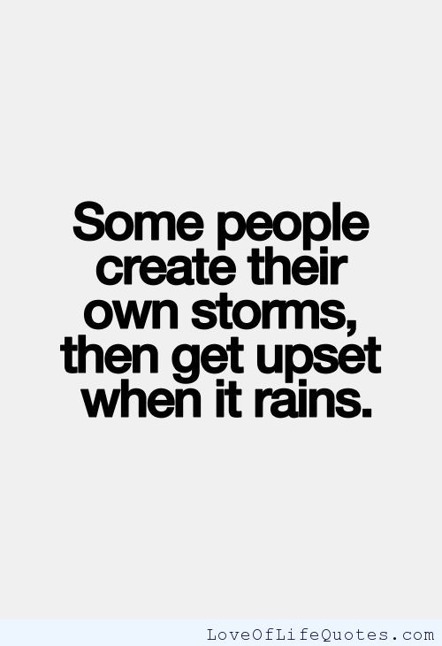 Quotes About People Who Start Drama