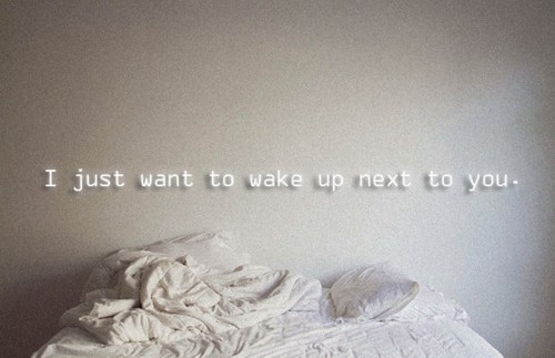Waking Up Together Quotes Quotesgram Waking Up Together Quotes Quotesgram
