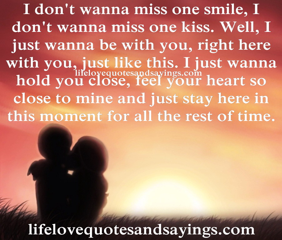 I Wanna Be With You Quotes. QuotesGram
