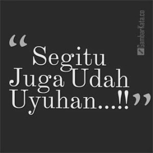 Quotes Lucu Indonesia. QuotesGram