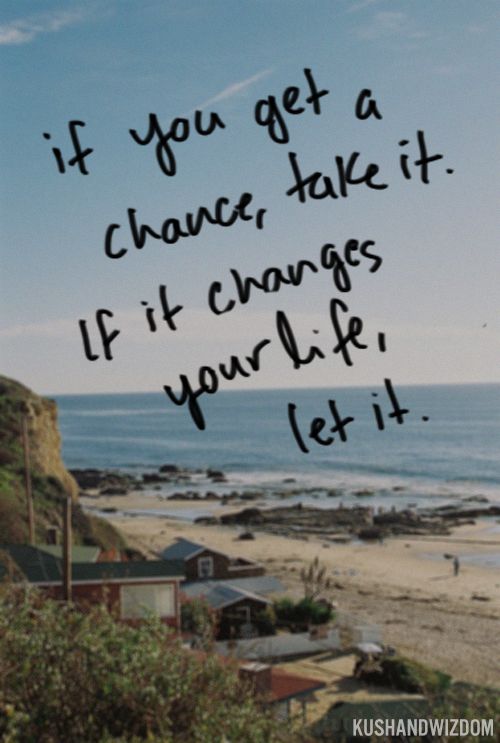 If You Had 1 Chance Quotes Quotesgram If You Had 1 Chance Quotes Quotesgram