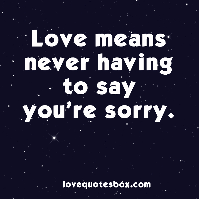 Saying Youre Sorry Quotes 