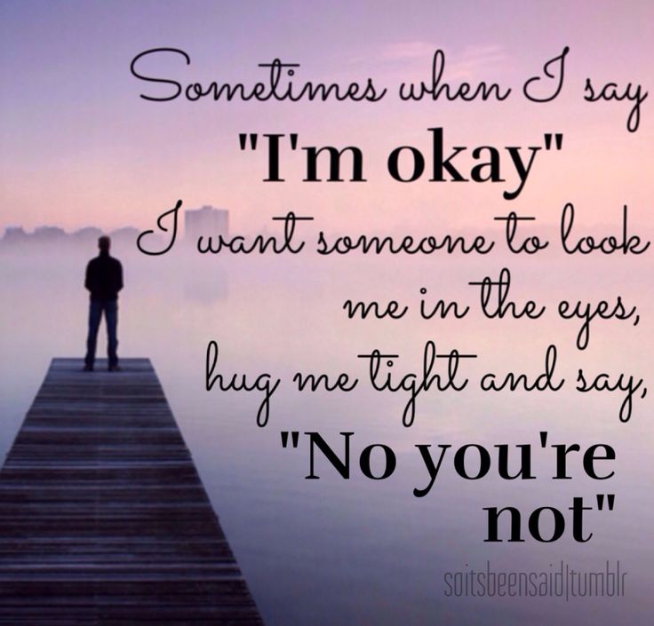 No Im Not Okay Quotes QuotesGram