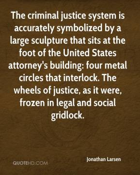 Quotes About The Justice System. QuotesGram