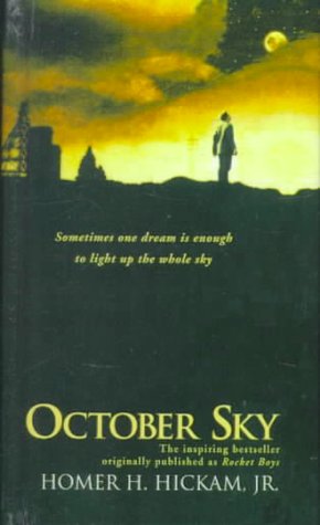 October Sky Book Quotes. QuotesGram