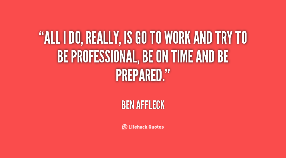 Quotes On Professionalism At Work. QuotesGram