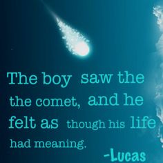 The Comet Lucas Scott Quotes. QuotesGram