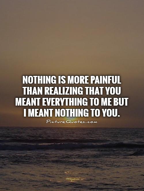 You Are Nothing Quotes. QuotesGram