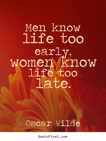 Man Quotes About Life Male Quotes About Life. Quotesgram