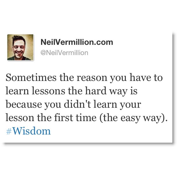 Learning The Hard Way Quotes. QuotesGram