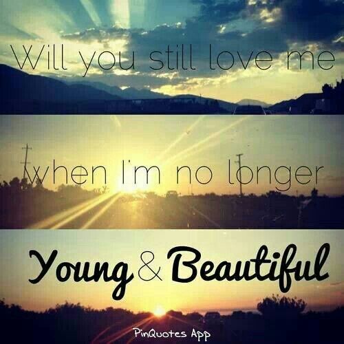 Will You Still Love Me Quotes Quotesgram