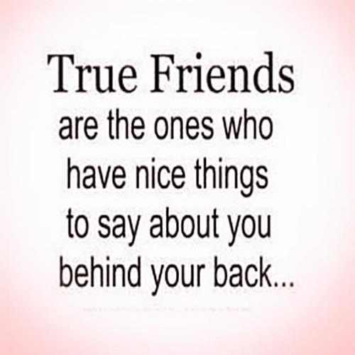 Friends Talking Behind Your Back Quotes. QuotesGram
